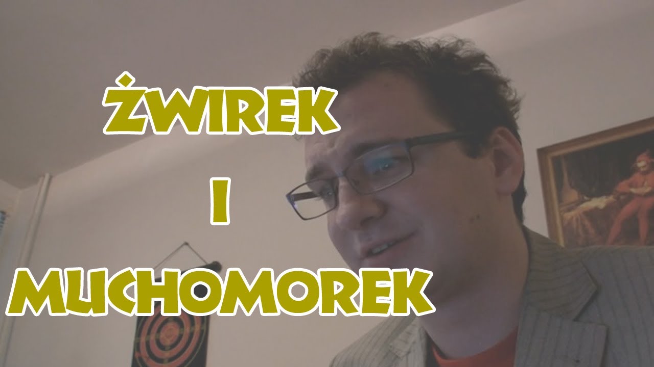 Przemyślenia Niekrytego Krytyka - Żwirek i Muchomorek