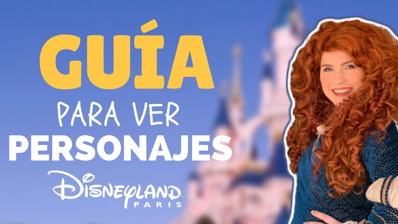 Donde encontrar personajes DISNEY en Disneyland Paris 2019