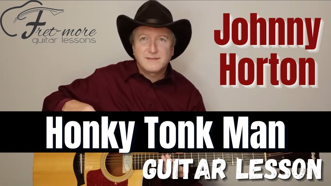 Honky Tonk Man - Johnny Horton Guitar Lesson - Tutorial