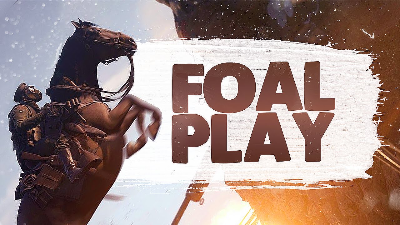 FOAL PLAY! - Battlefield 1 Beta (Funny Moments)