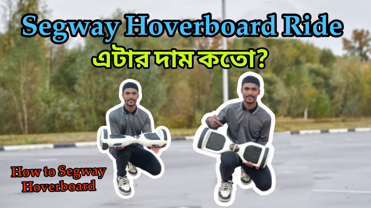 How to Segway Hoverboard Ride in Dubai    -- (Ajaira Pias) #HoverboardRide #ajairapias
