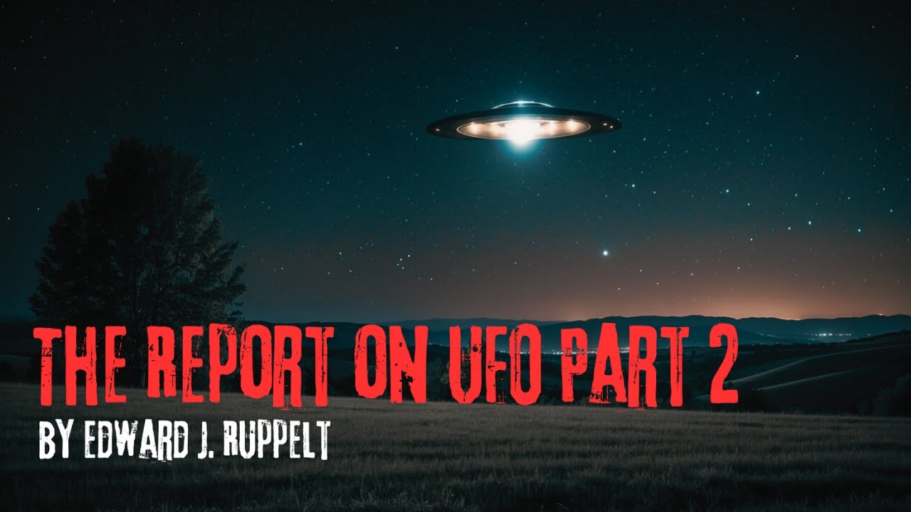 The Report on UFO Audiobook part 2 by Edward J. Ruppelt Supernatural Alien Audiobook