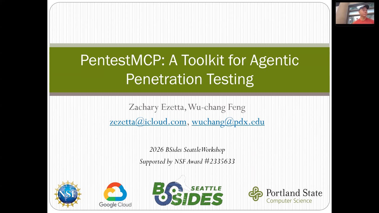Generative Security Application Engineering with PentestMCP 2026 BSides Seattle