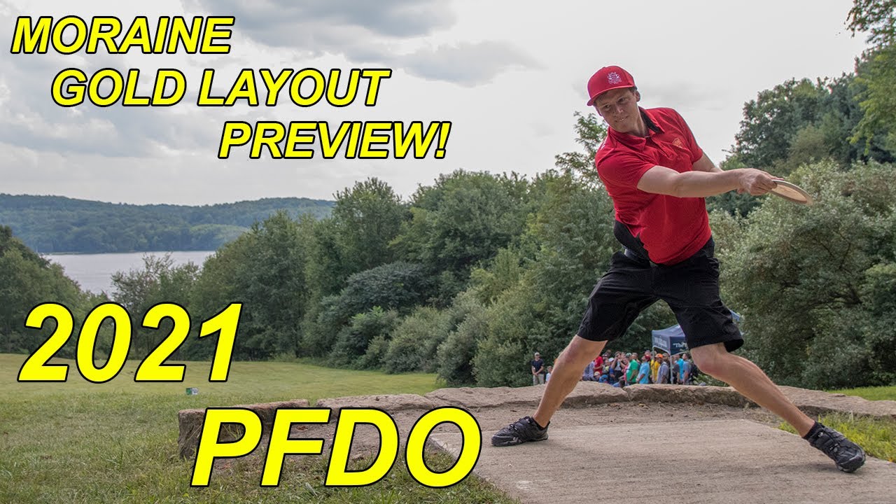 2021 PFDO Gold Layout Preview - Lakeview DGC / Moraine Walk Thru