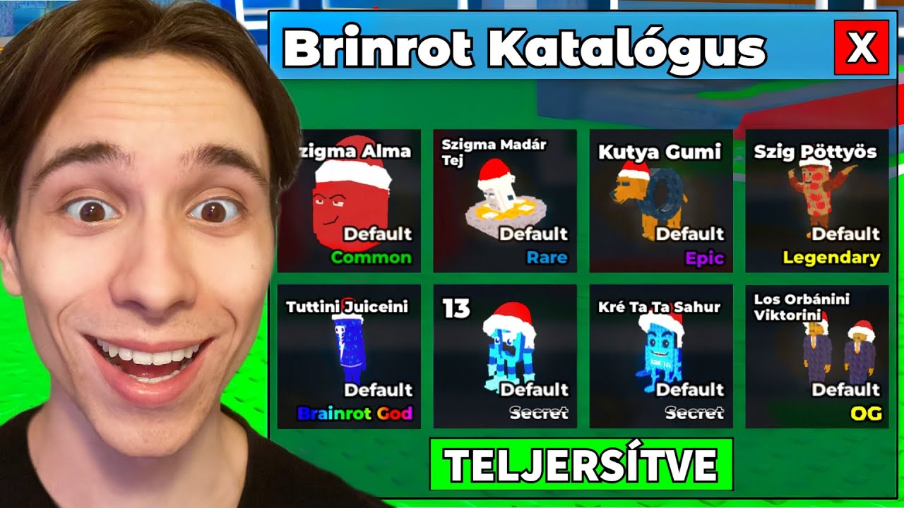 Az Összes MAGYAR Brainrotot Megszereztem!
