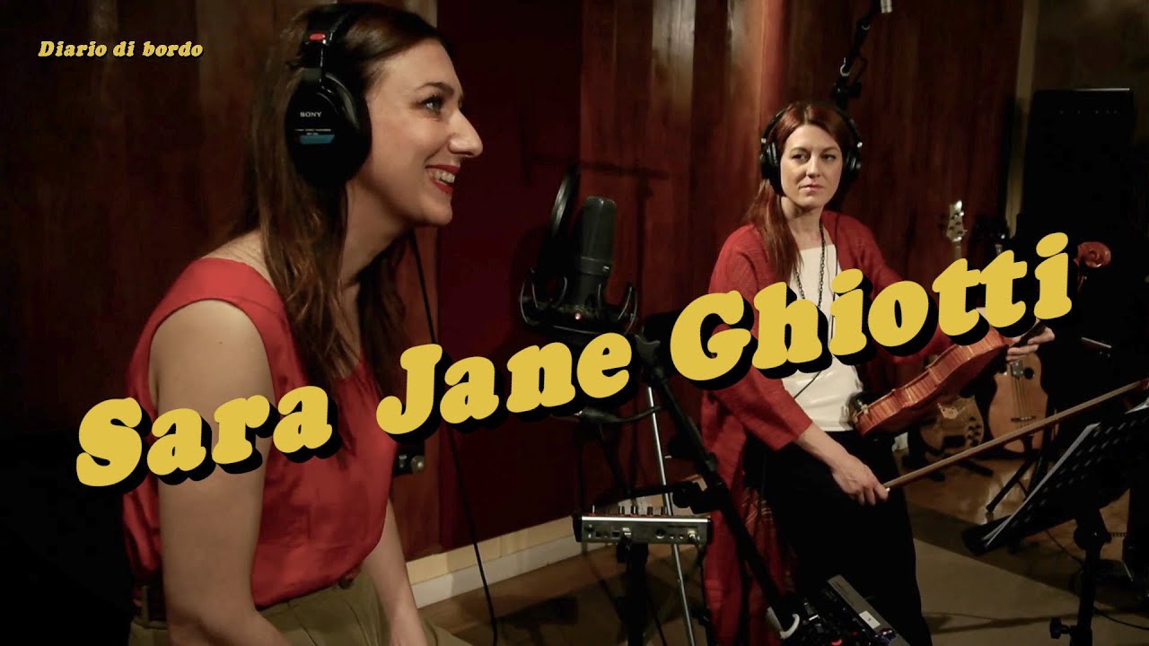 🚀 Sara Jane Ghiotti • DIARIO DI BORDO • Live Music Studio Session • #cantautorato #ciampi