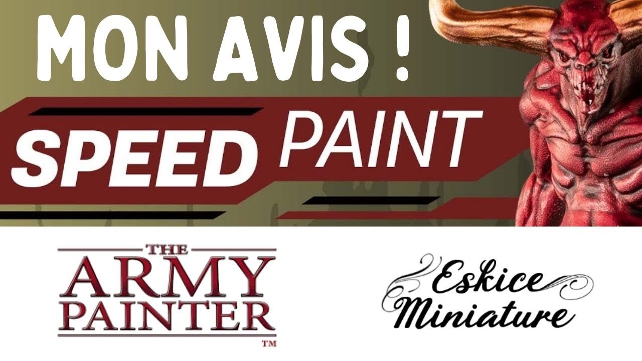 SPEEDPAINT Army Painter - Mon avis !