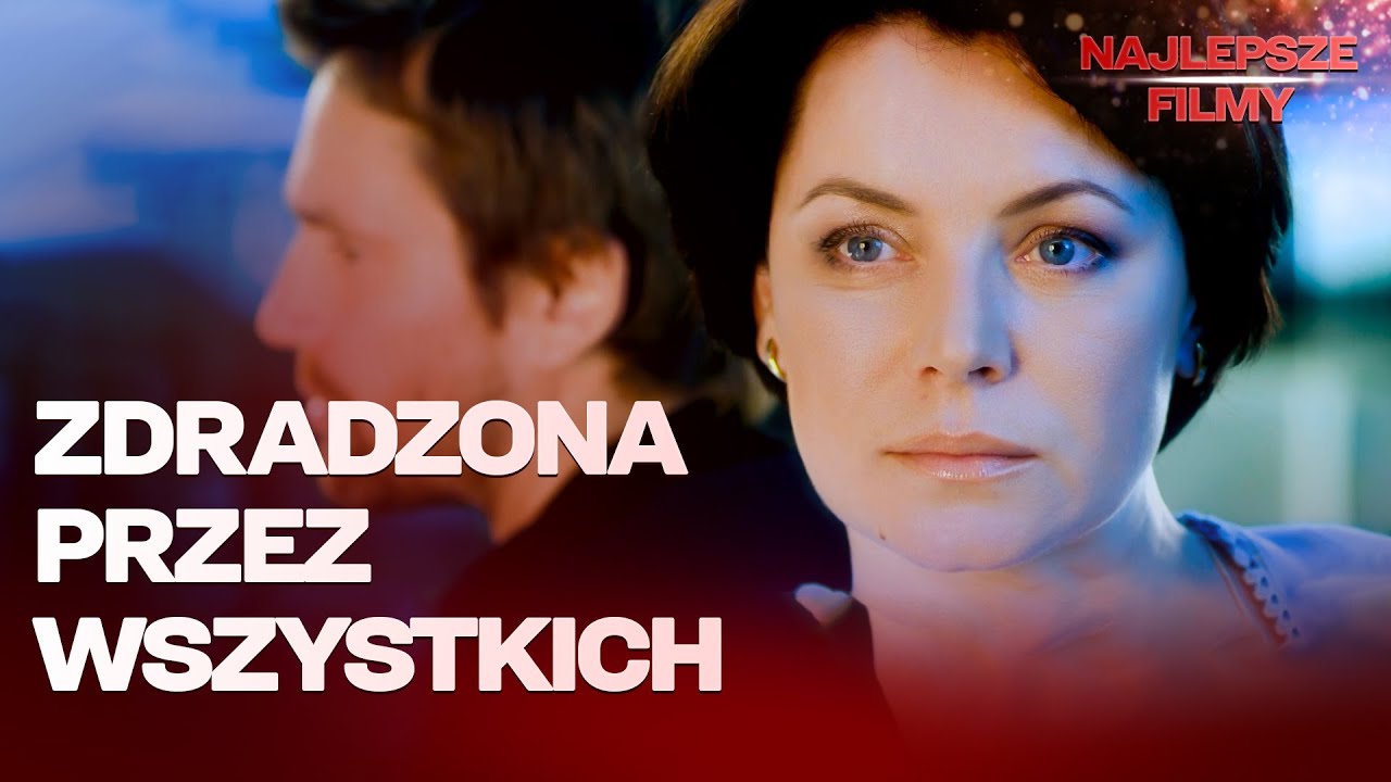 ZDRADA, B&Oacute;L I&hellip; NOWE ŻYCIE! Melodramat, kt&oacute;ry przywraca wiarę w drugą szansę