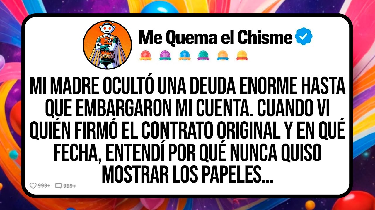 Mi Madre Ocultó Una Deuda Enorme Hasta Que Embargaron Mi Cuenta. Cuando Vi Quién Firmó El Contrato…