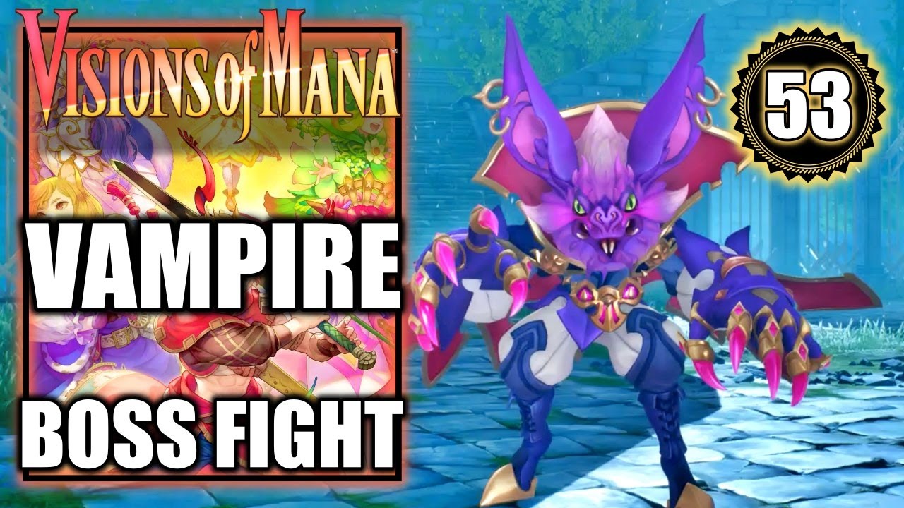 Visions of Mana - Vampire Boss Fight - Castle Cresceno - Walkthrough Part 53