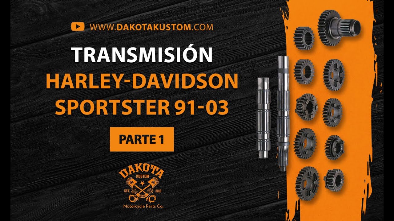 Transmisión Harley-Davidson Sportster 1991-2003 Parte 1 - Dakota Kustom