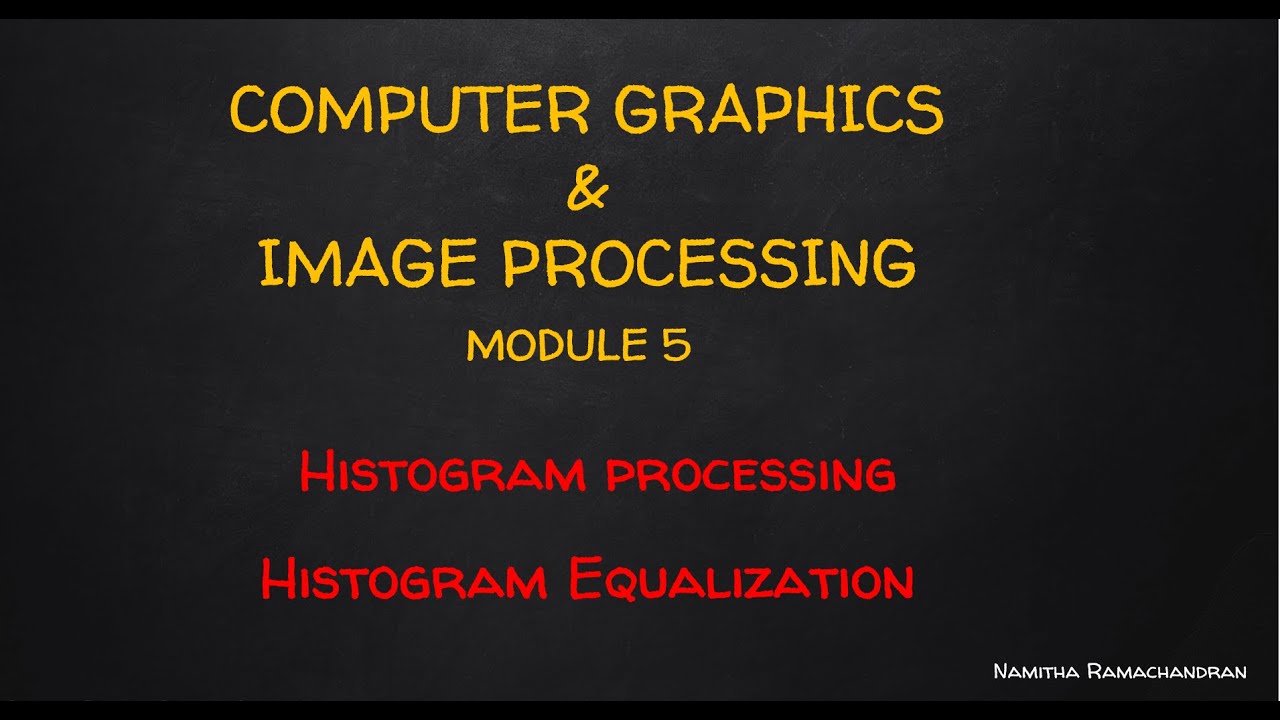 HISTOGRAM PROCESSING