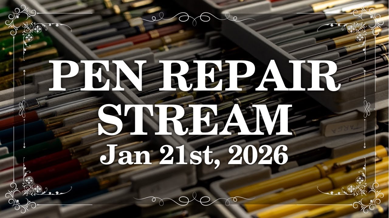 Vintage Pen Repair - January 21st, 2026