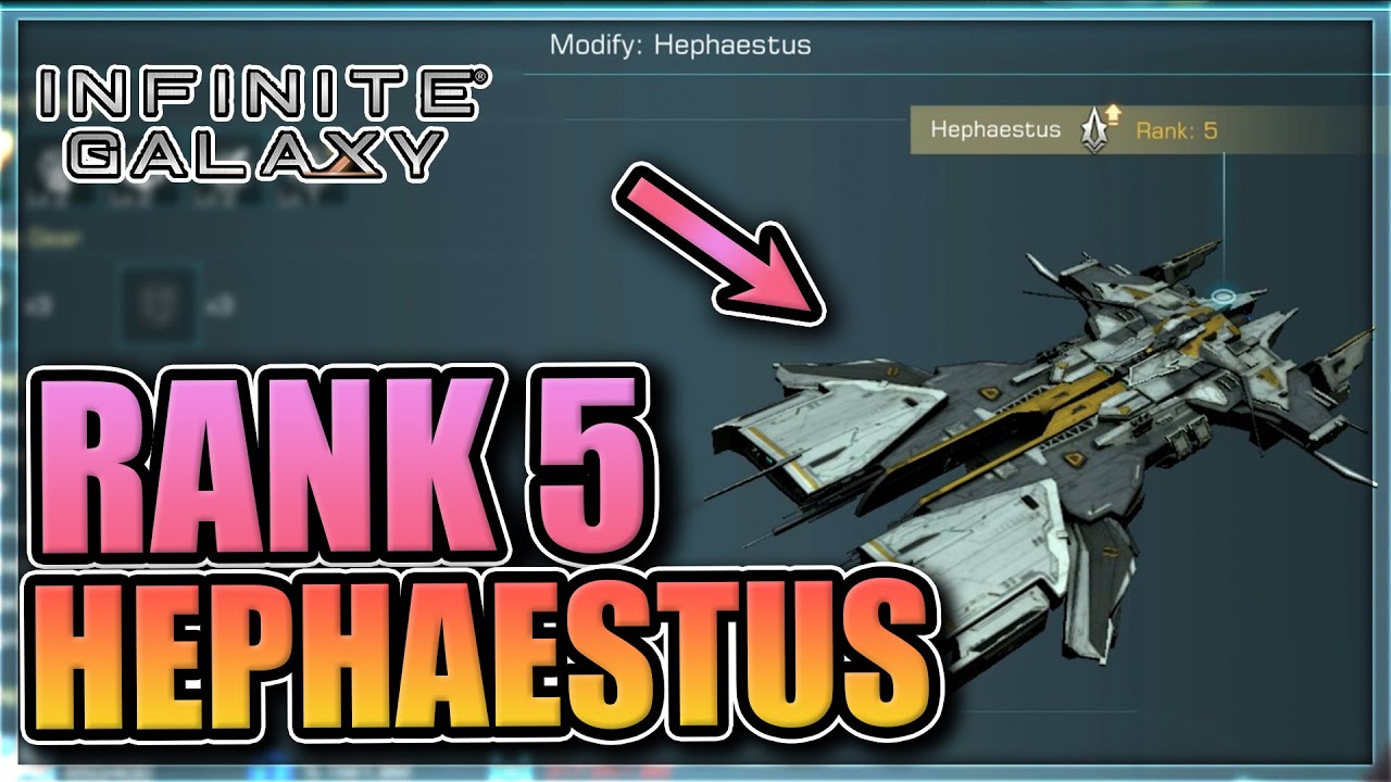 Hephaestus Rank 5 - Worth It?  [Infinite Galaxy VIP Flagship]