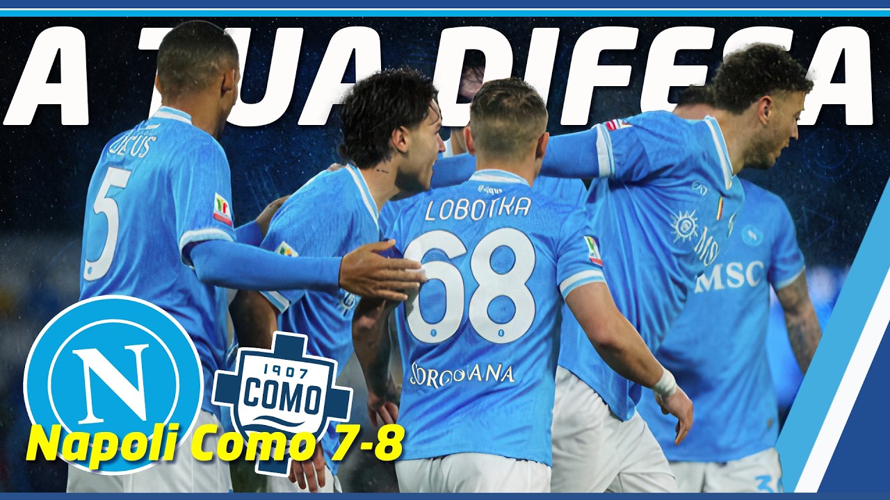Ci vogliono far perdere il SORRISO.. 👀 Analisi Napoli Como 7-8 🔵 ci sono cose belle!