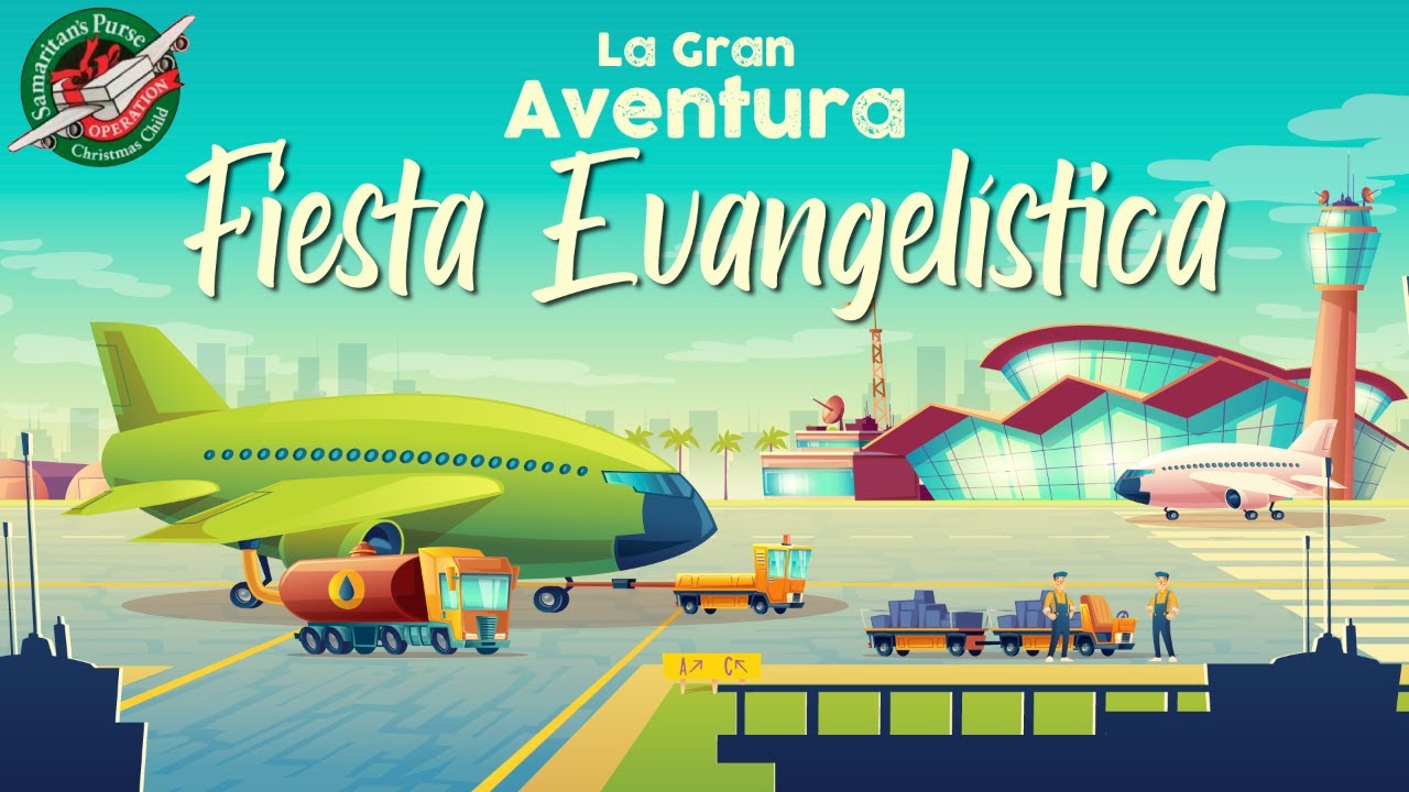 Fiesta Evangelística La Gran Aventura  | Iglesia Manantial Tejar