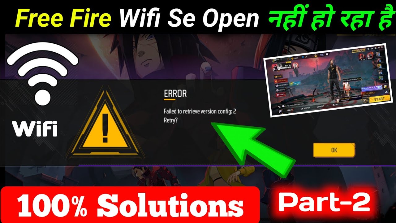 Wi-Fi Se Free Fire Kyu Nahi Chal Raha Hai | Failed To Retrieve Version Problem Wifi| Free Fire