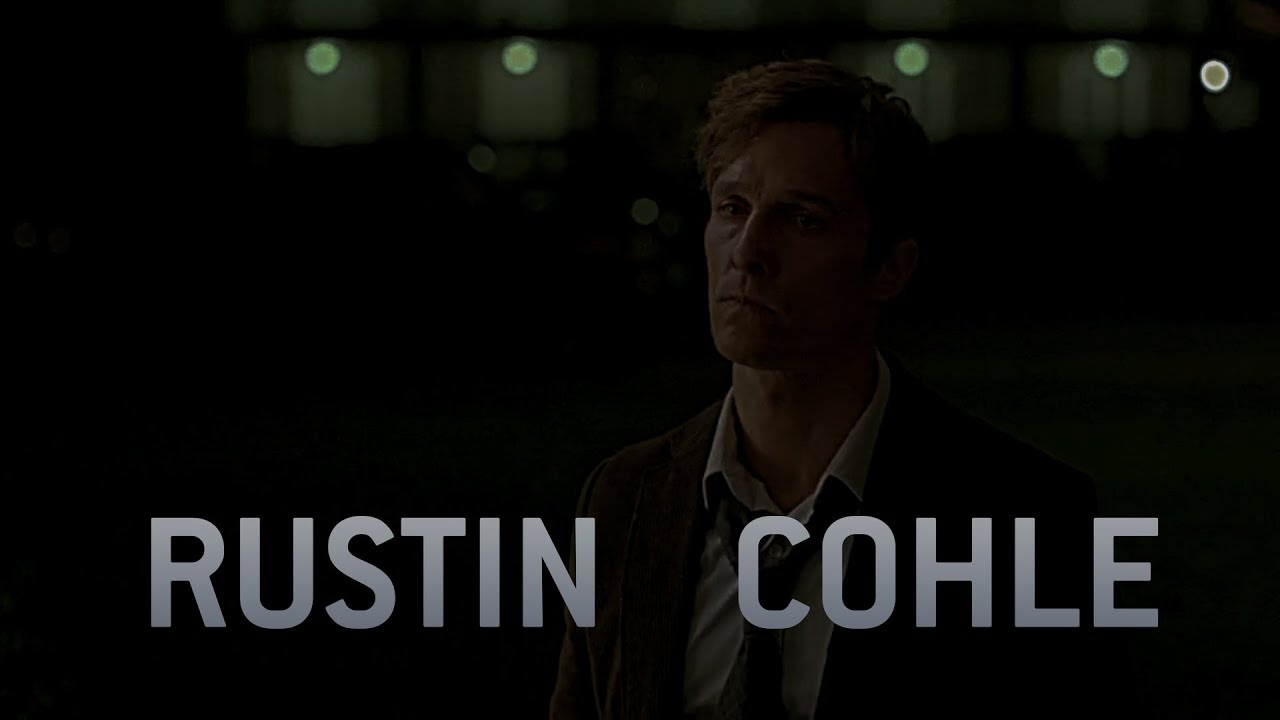 Swing Lynn edit. | Rustin Cohle. (SPOILERS)