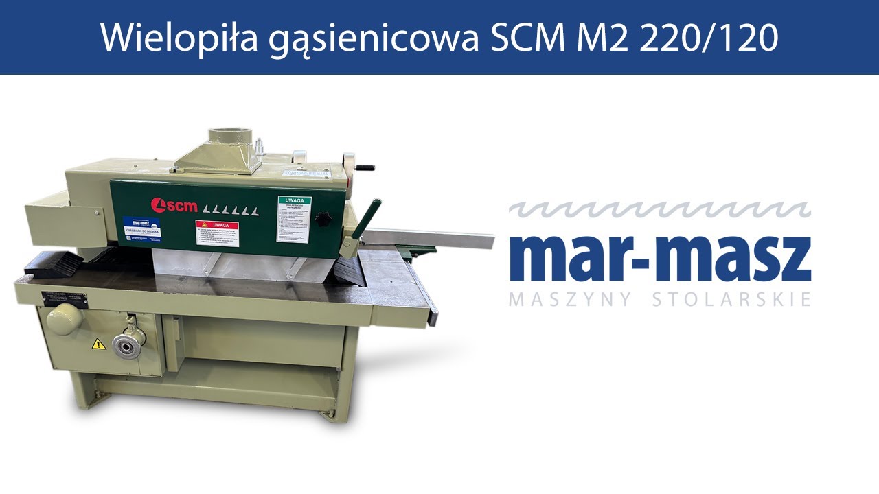 Wielopiła gąsienicowa SCM M2 220/120 - Mar-Masz | Woodworking