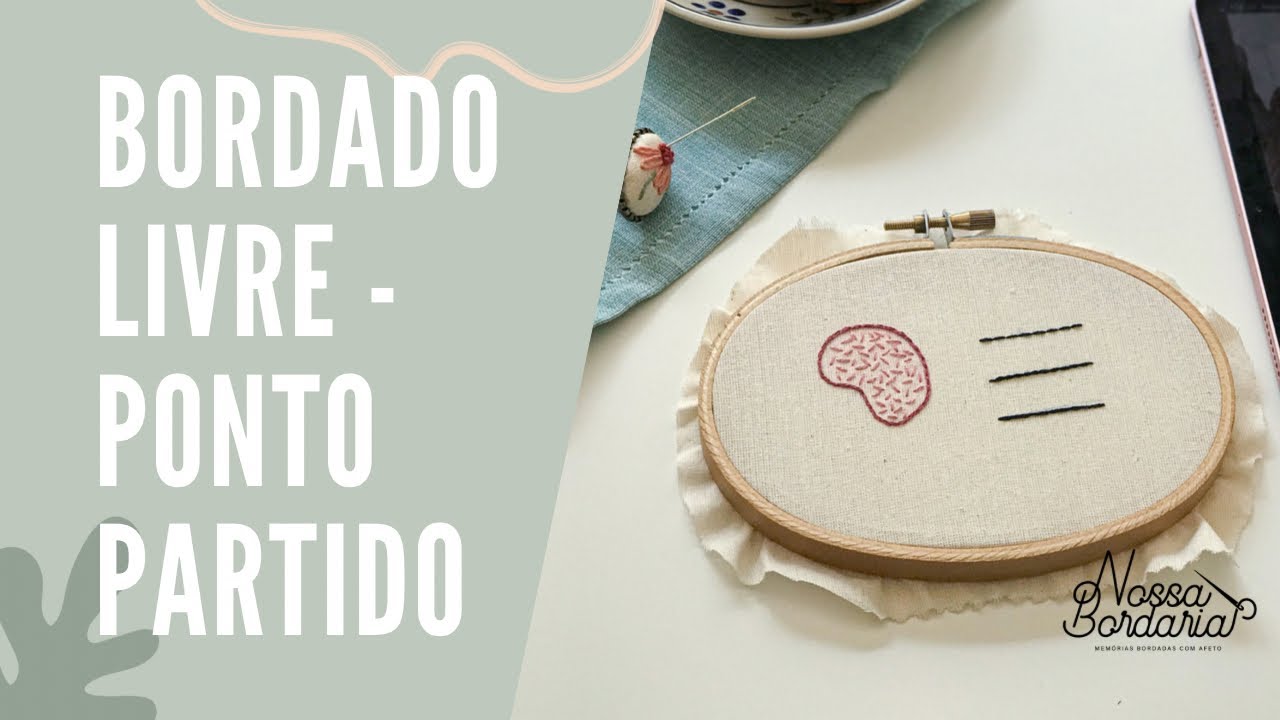 Bordado livre - Ponto partido