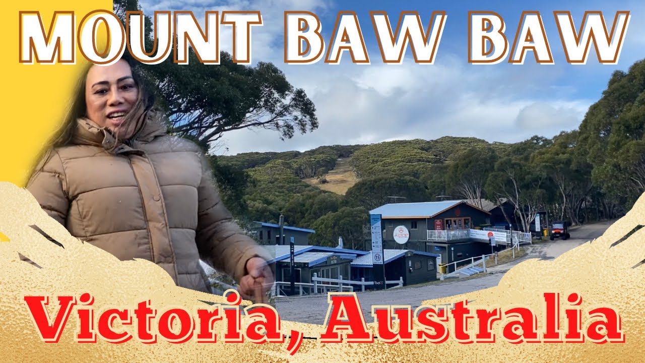 Best places to visit in Victoria Australia I Mount Baw Baw #part1