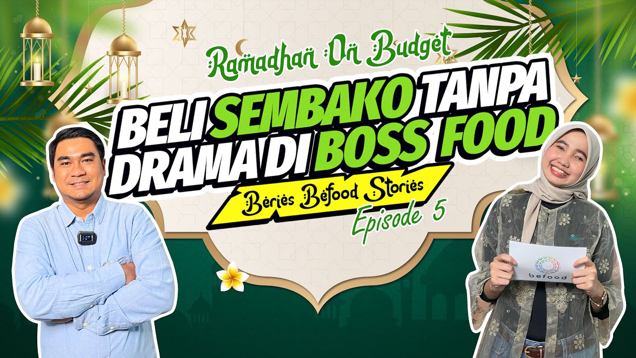 BELI SEMBAKO TANPA DRAMA, DI BOSS FOOD