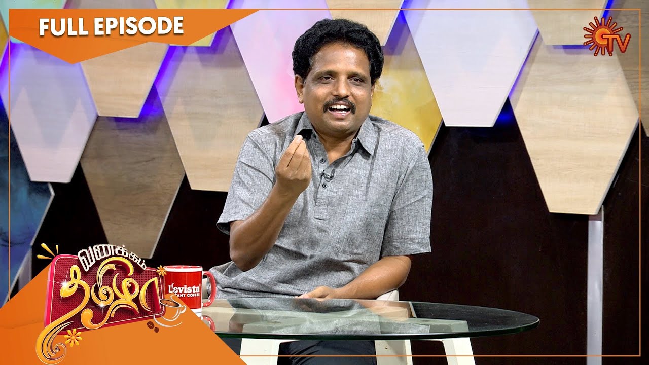 Vanakkam Tamizha with Writer & Member of Parliament S.Venkatesan | Full Show | 23 April 2022 | SunTV