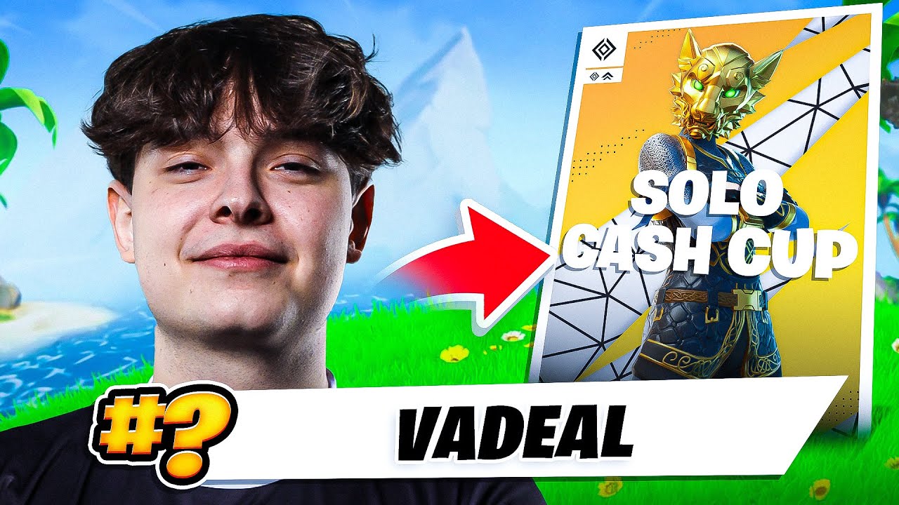 Vadeal dominiert den Solo Cash Cup.. 😎