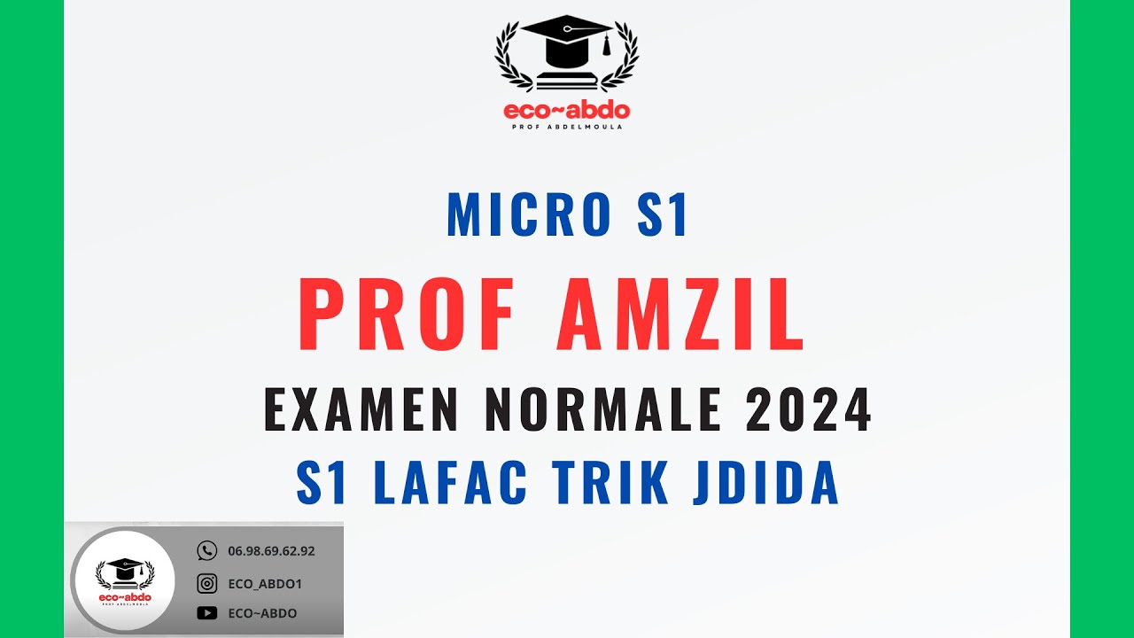 EXAMEN MICRO 2024 PROF AMZIL CORRIGE PAR ECO-ABDO