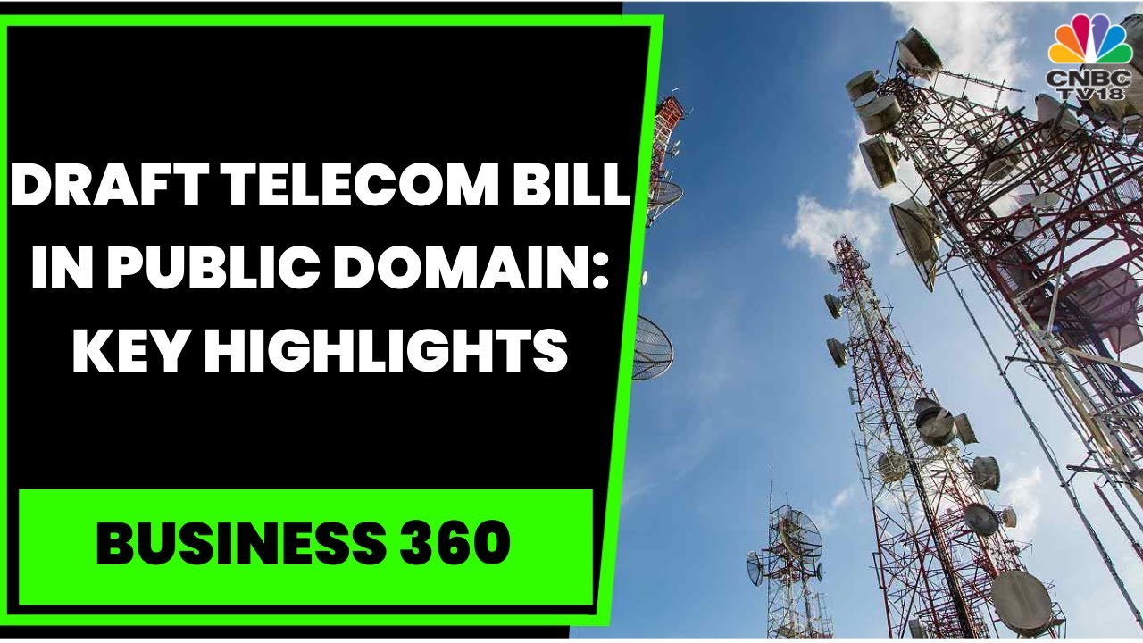Draft Telecom Bill In Public Domain For Feedback, What Experts Have To Say? | Business 360