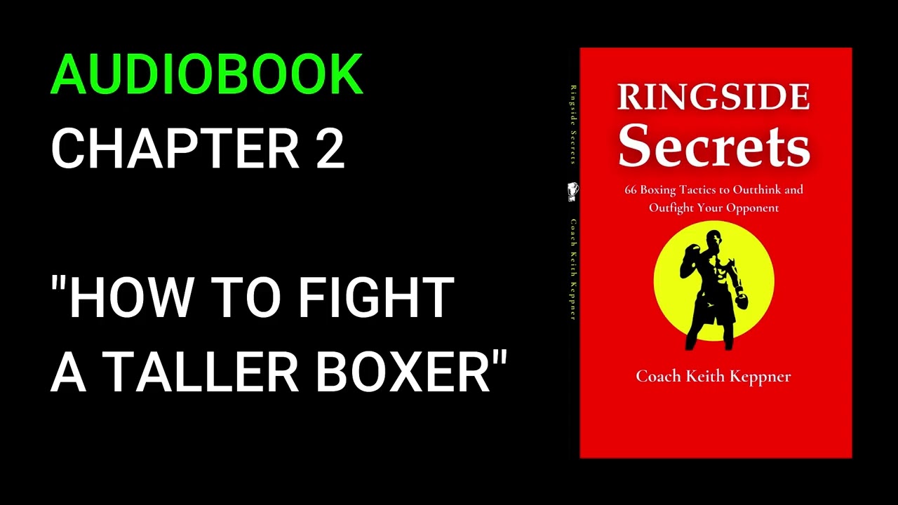 Ringside Secrets - 66 Boxing Strategies & Tactics CHAPTER 2
