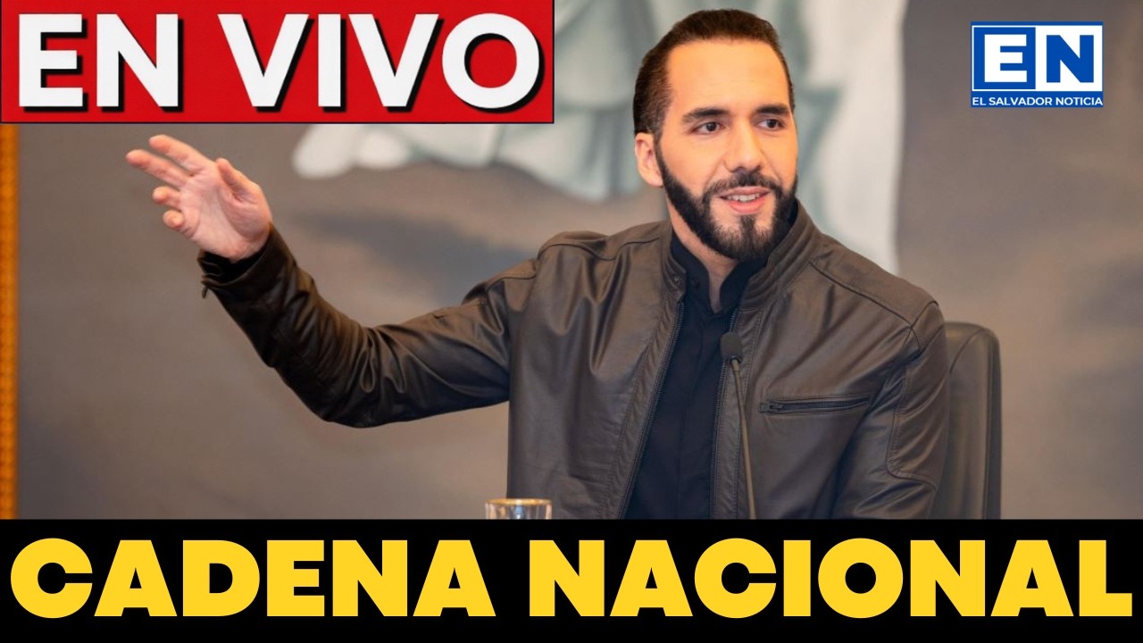 CADENA NACIONAL BUKELE SORPRENDE A TODOS CON ESTO NADIE LO ESPERABA EL SALVADOR NOTICIA
