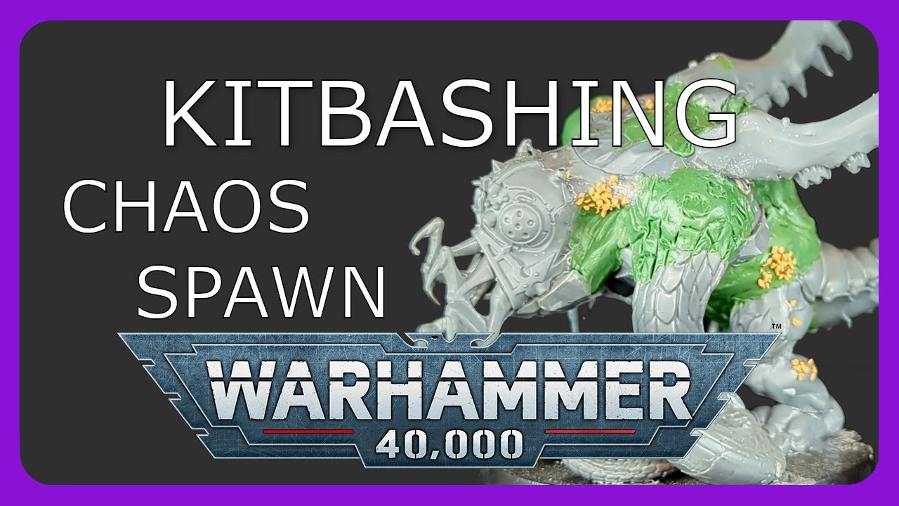 KITBASHING Nurgle Chaos Spawn I Warhammer 40k
