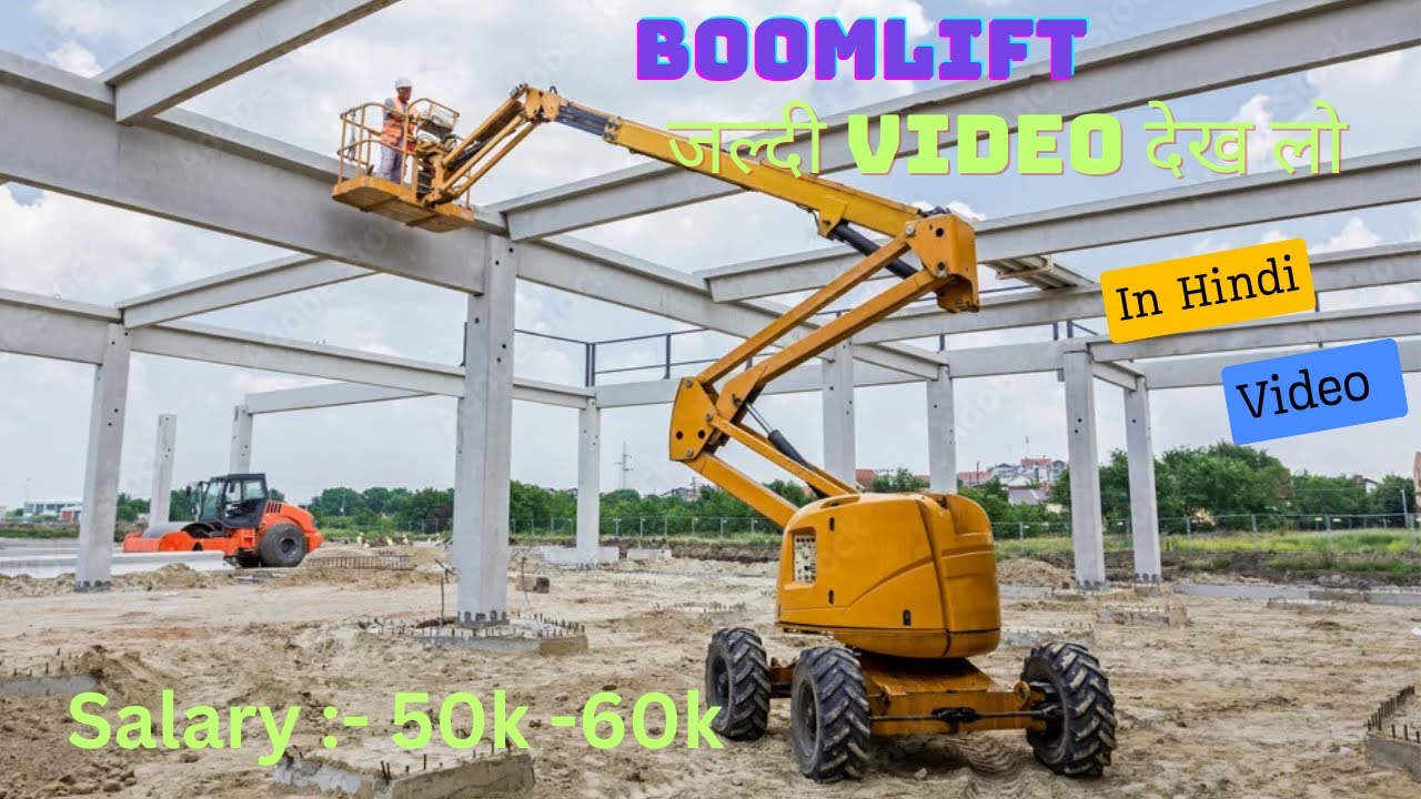 Boom Lift Training Video In Hindi