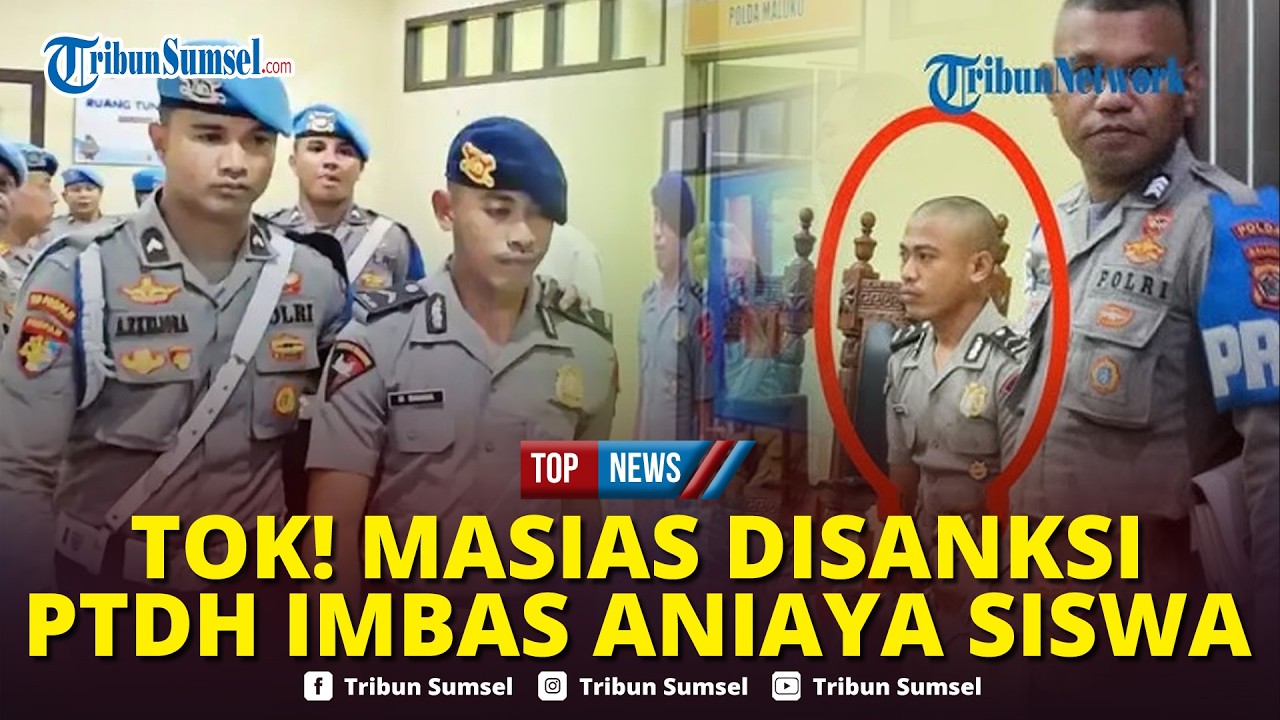 🔴Jalani Sidang Etik selama 13 Jam, Bripda Masias Dipecat dari Polri Imbas Aniaya Pelajar di Tual