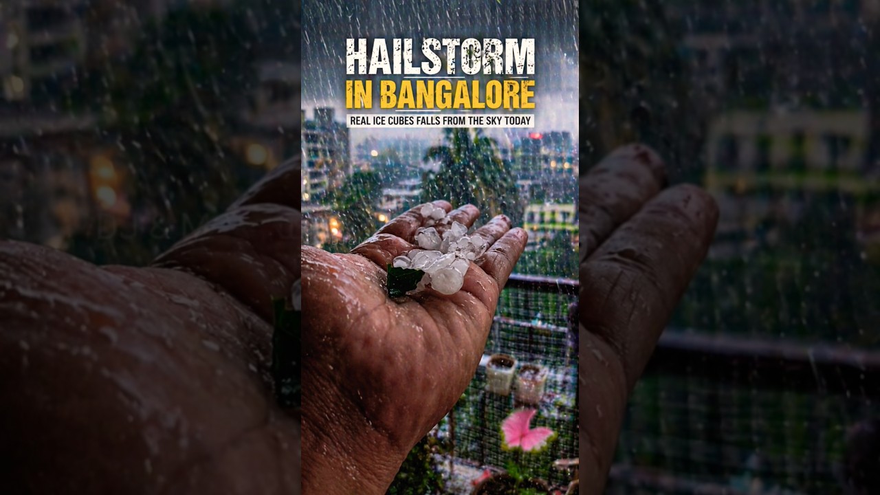 🚨 Bengaluru Hailstorm LIVE: Heavy Hail Hits CV Raman Nagar Right Now | Bangalore Weather Update