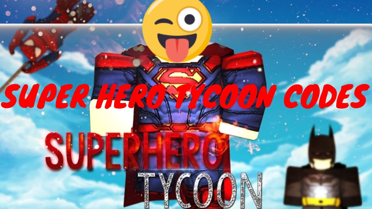 SUPER HERO TYCOON CODES!?!?