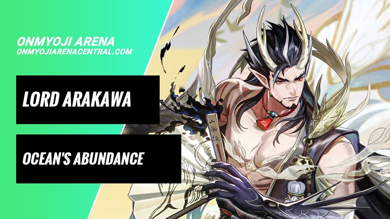 New Skin Lord Arakawa Ocean's Abundance Trailer | Onmyoji Arena Central