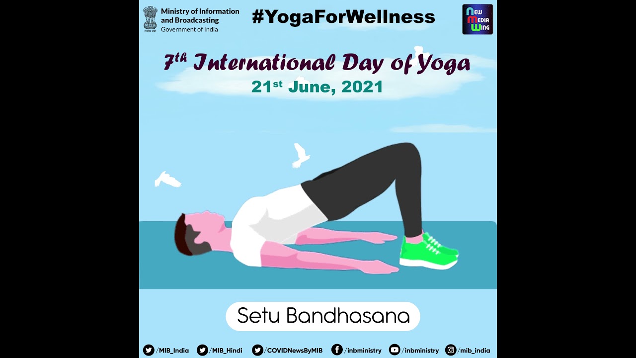 Setu Bandhasana | International Day Of Yoga | IDY 2021