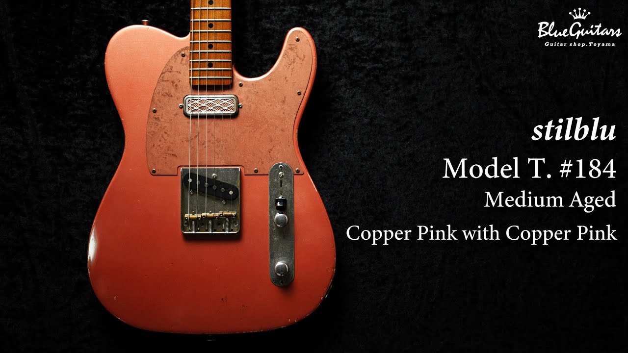 Blue Guitars - stilblu / Model T. [SN184] Medium Aged - Copper Pink with Copper Pink