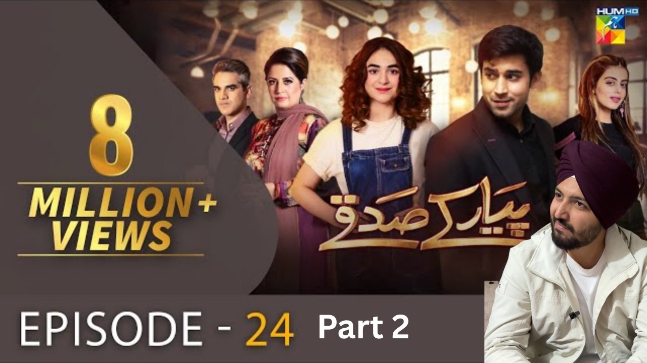 Pyar Ke Sadqay Episode 24 Part 02 | Bilal Abbas Khan | Yumna Zaidi | Jeet Singh Reaction