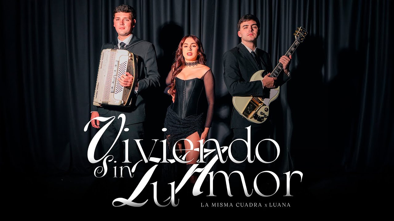 La Misma Cuadra, Luana - Viviendo Sin Tu Amor (Video Oficial)