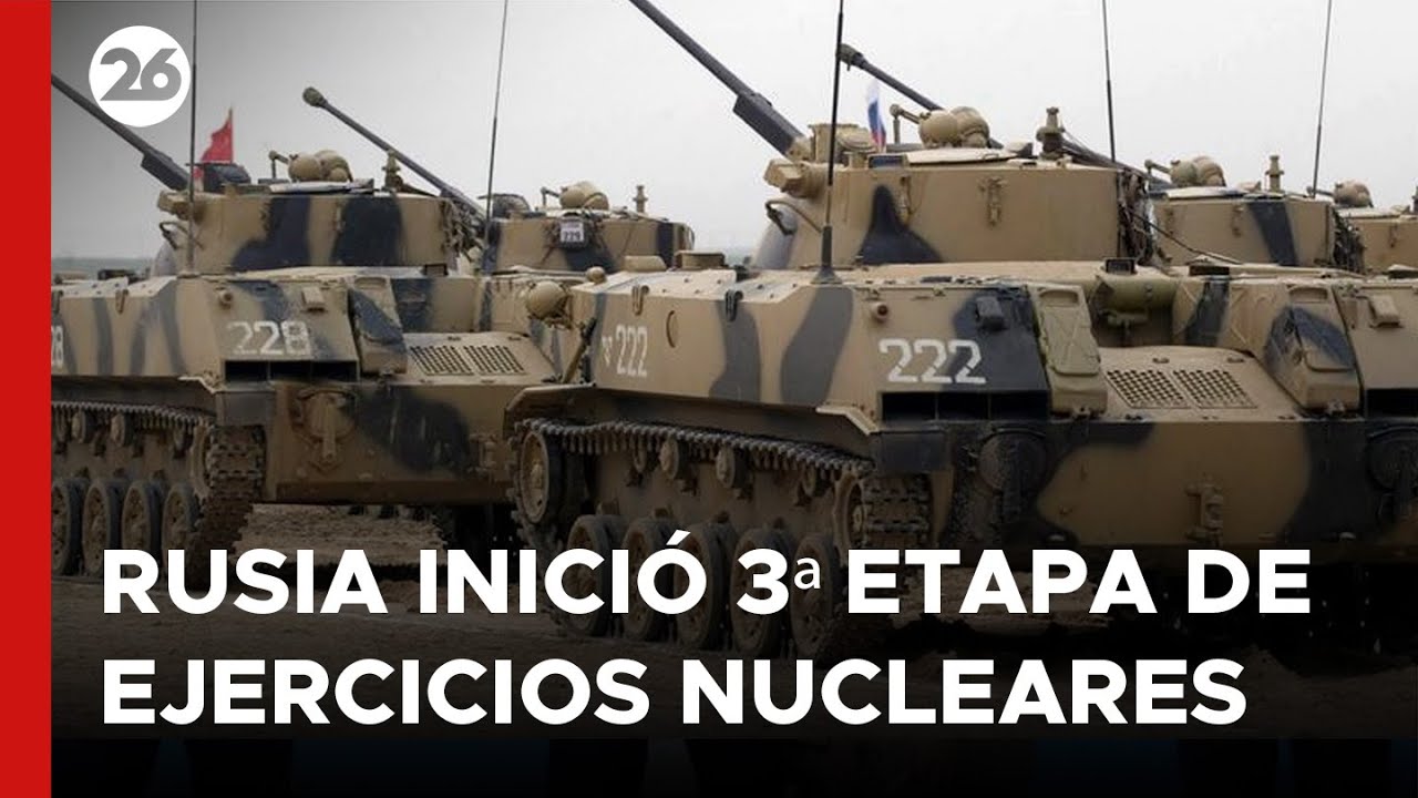 RUSIA inició la TERCERA ETAPA de los EJERCICIOS NUCLEARES TÁCTICOS | #26Global