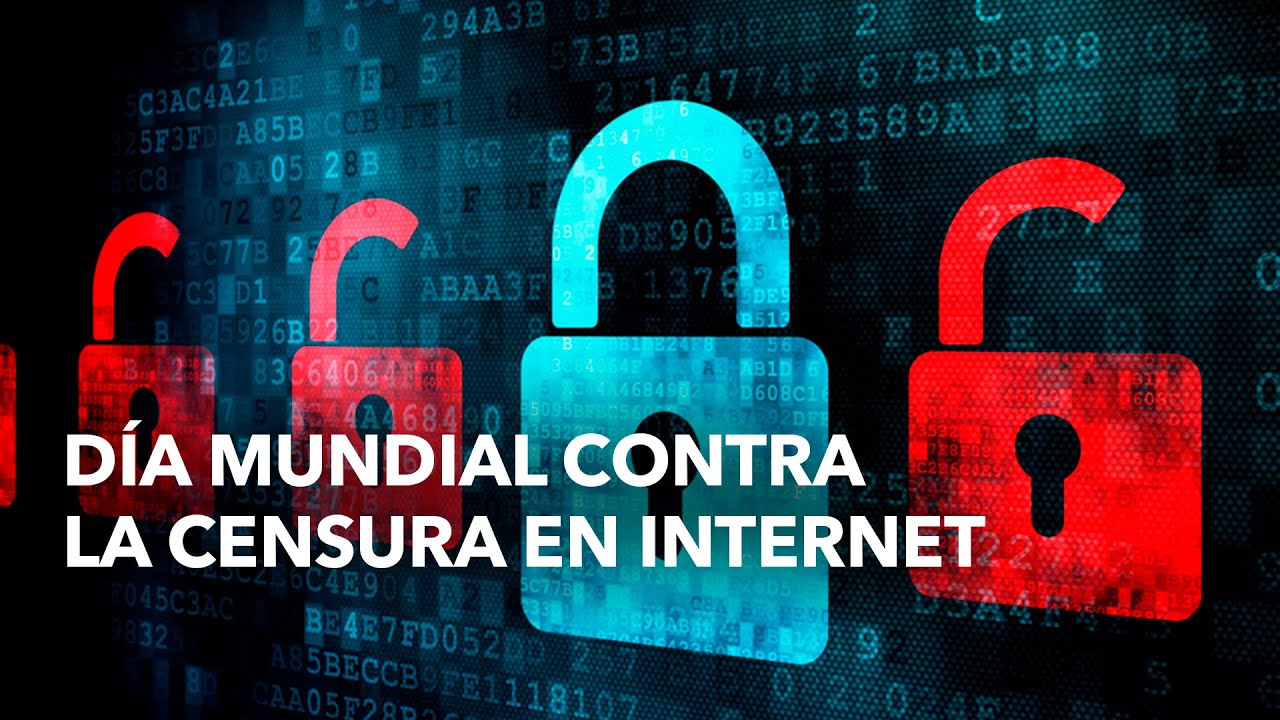 D&iacute;a Mundial contra la censura en Internet