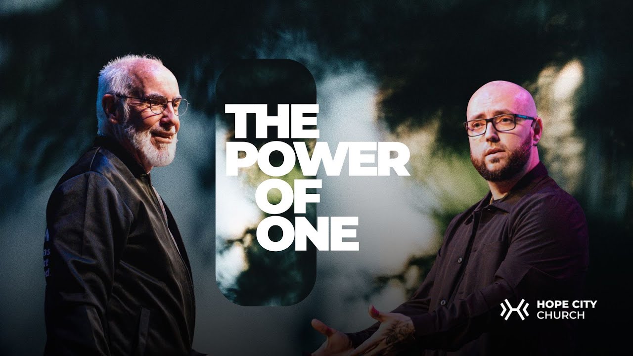 The Power of One | Pastors Randy Neilson & Tyler Sutton