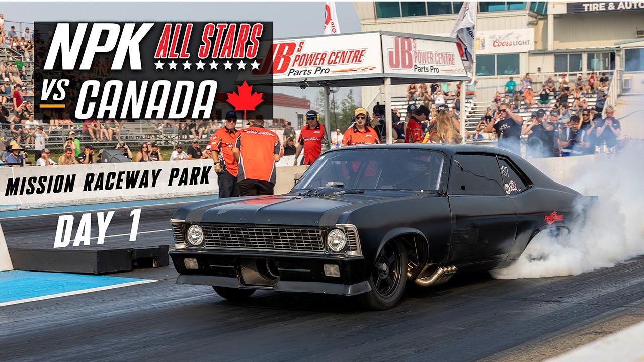 NPK All Stars vs Canada | Mission Raceway Park | Day 1 Live Stream
