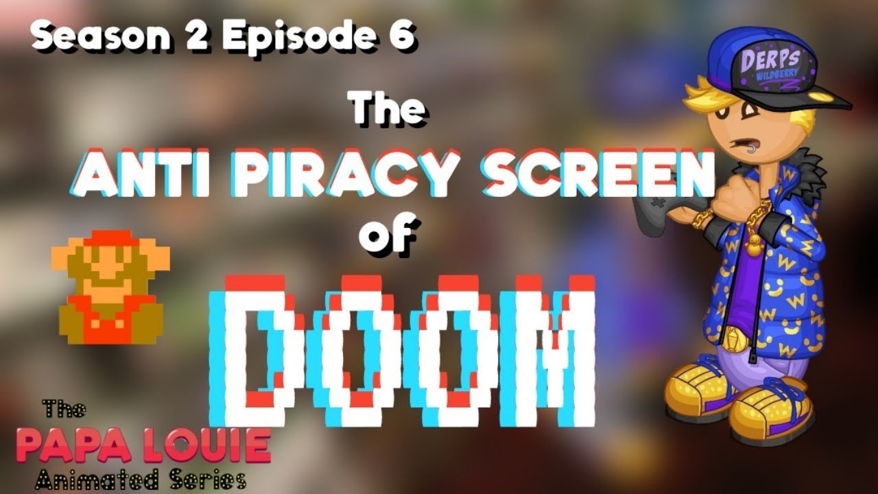 The Papa Louie Animated Series| Season 2 Episode 6: The Anti Piracy Screen of Doom