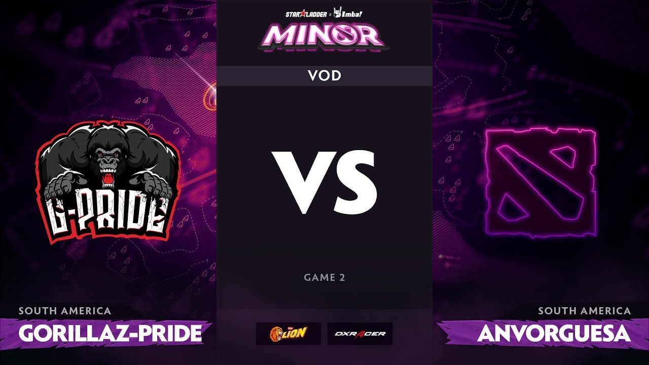 [RU] Gorillaz-Pride vs Anvorguesa, Game 2, StarLadder ImbaTV Dota 2 Minor S2 SA Qualifiers