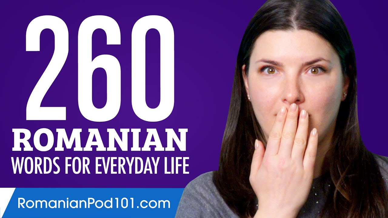 260 Romanian Words for Everyday Life - Basic Vocabulary #13