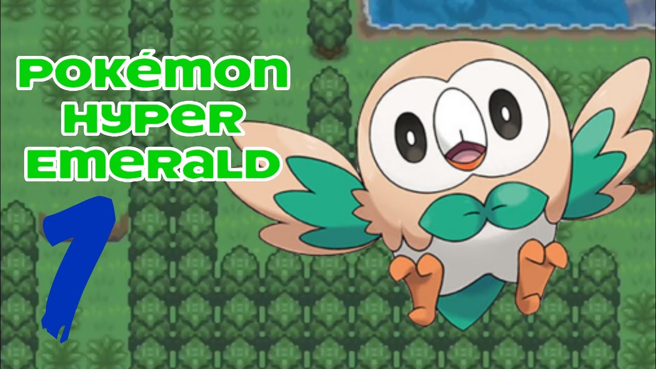 O início épico com Rowlet - Pokémon Hyper Emerald 1#